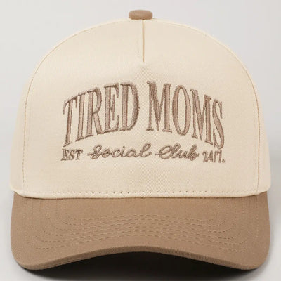 Tired Moms Baseball Hat