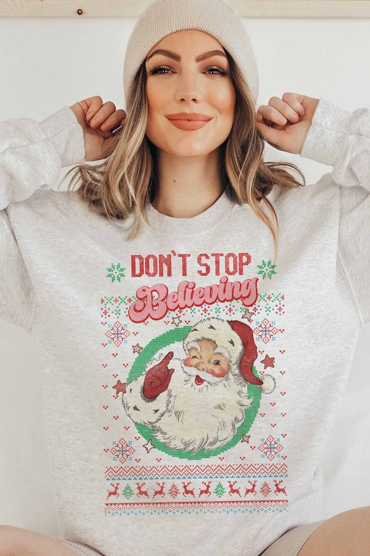 Don't Stop Believing Sweatshirt