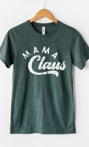 Mama Claus Tee