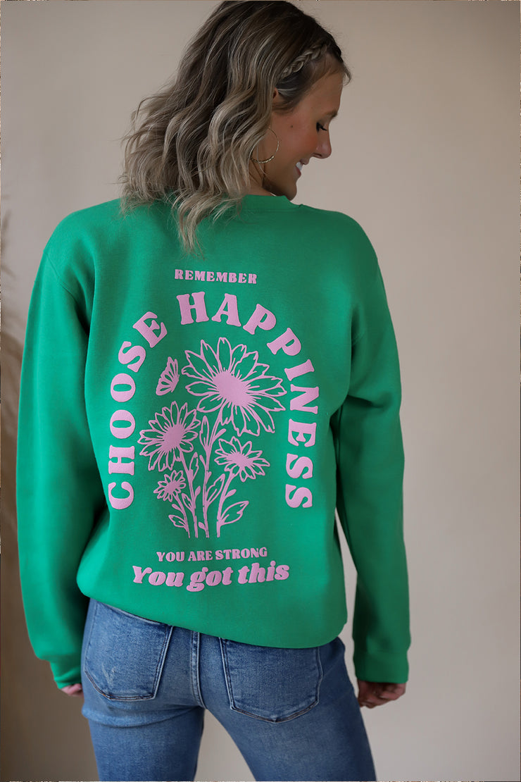 Choose Happiness Sweatshirt